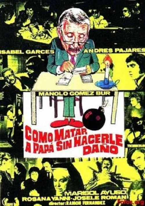 Como matar a papá... sin hacerle daño (movie)