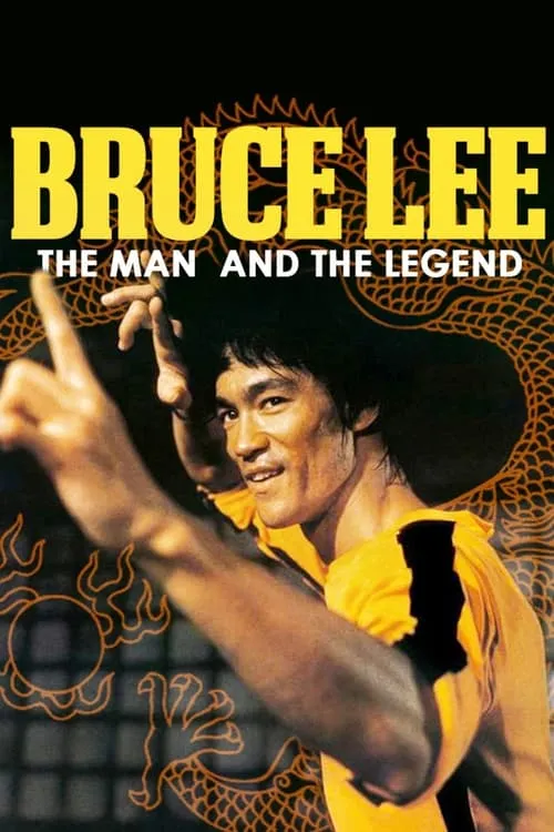 Bruce Lee: The Man and the Legend (movie)