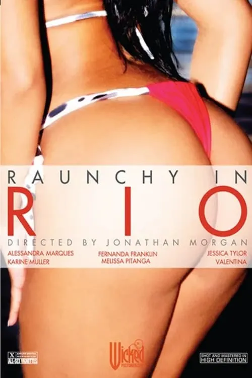 Raunchy in Rio (movie)