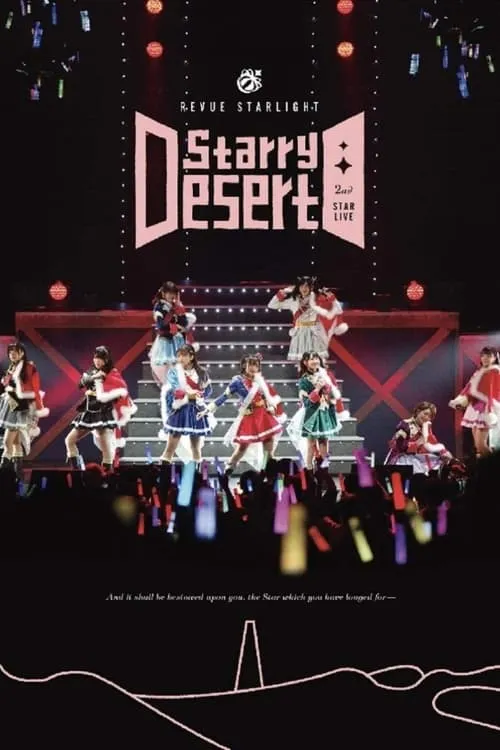 Revue Starlight 2nd StarLive "Starry Desert" - Documentary