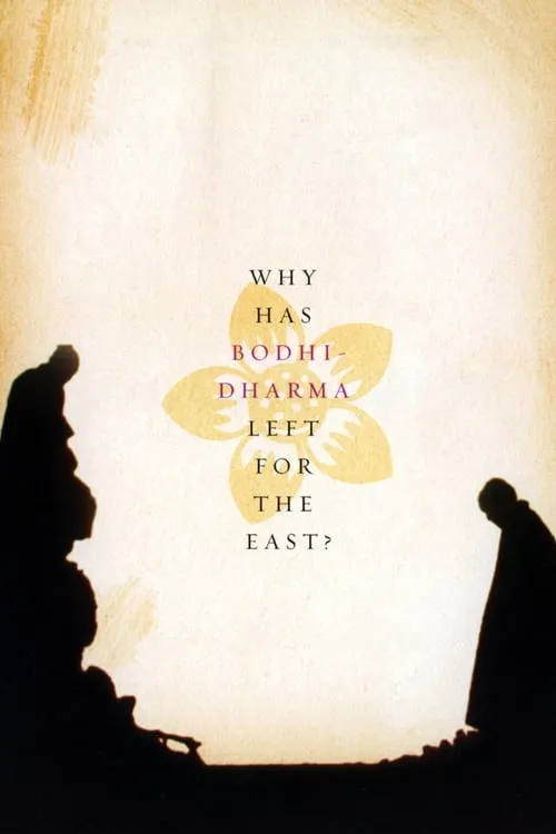 Why Has Bodhi-Dharma Left for the East? (movie)