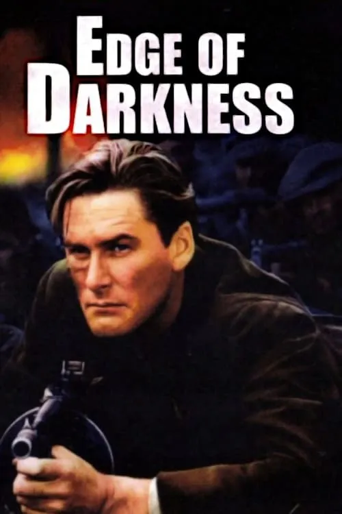 Edge of Darkness (movie)