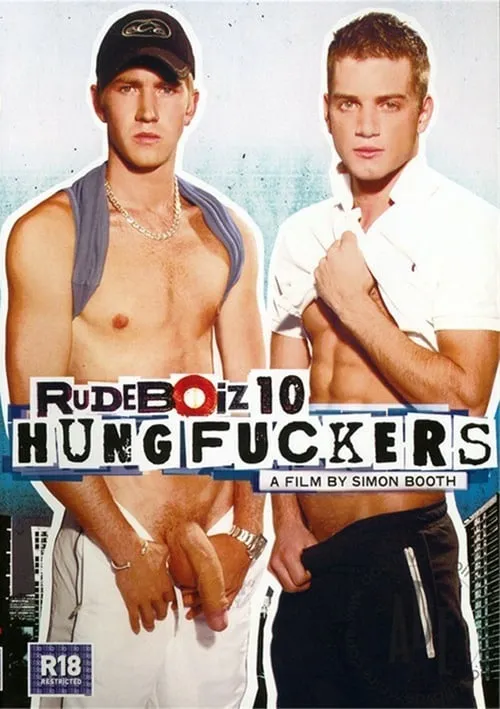 RudeBoiz 10: Hung Fuckers (фильм)