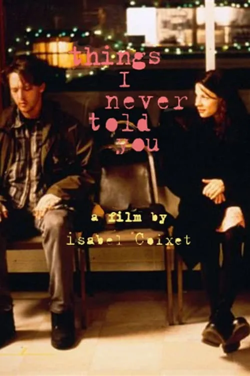 Things I Never Told You (movie)