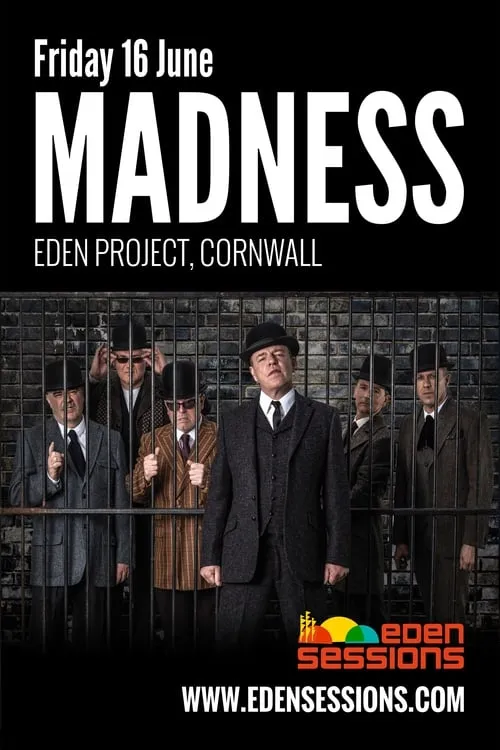 Madness: Live at Eden (movie)