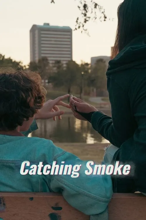 Catching Smoke (movie)