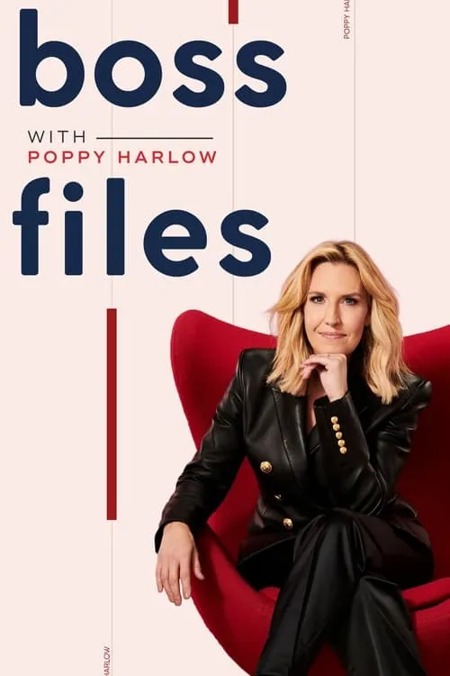 Boss Files with Poppy Harlow (сериал)