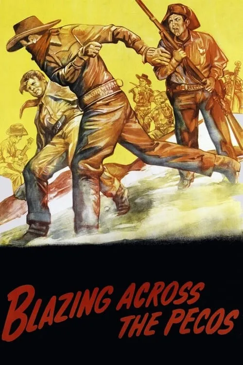 Blazing Across the Pecos (movie)