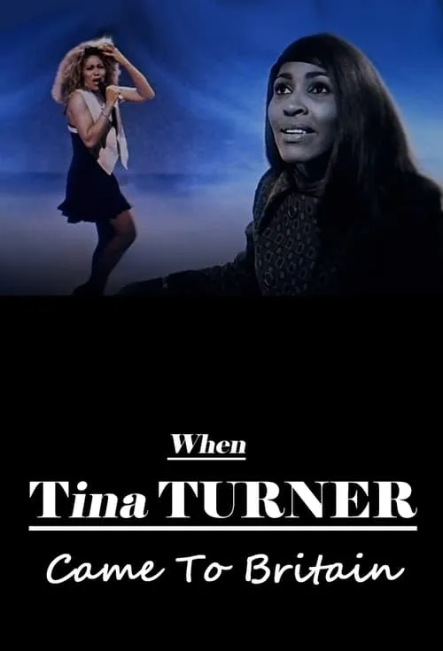 When Tina Turner Came to Britain