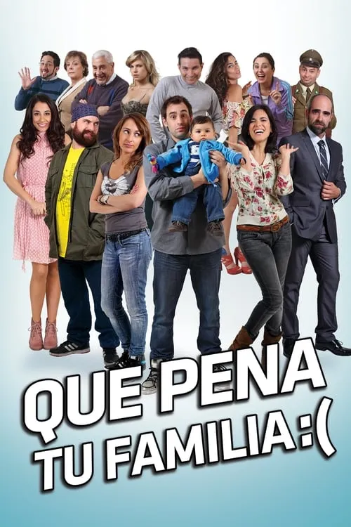 Qué pena tu familia (фильм)