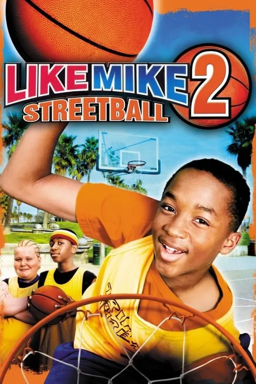 Like Mike 2: Streetball (movie)