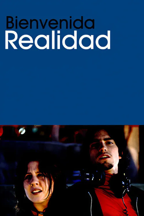 Bienvenida realidad (series)