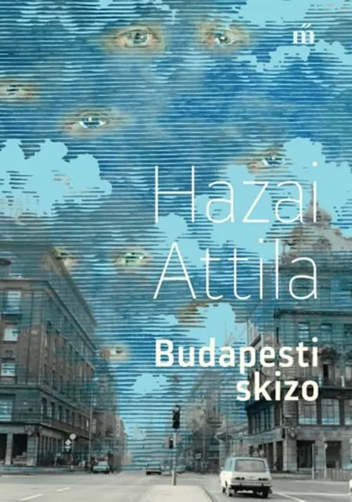 Schizo from Budapest (фильм)