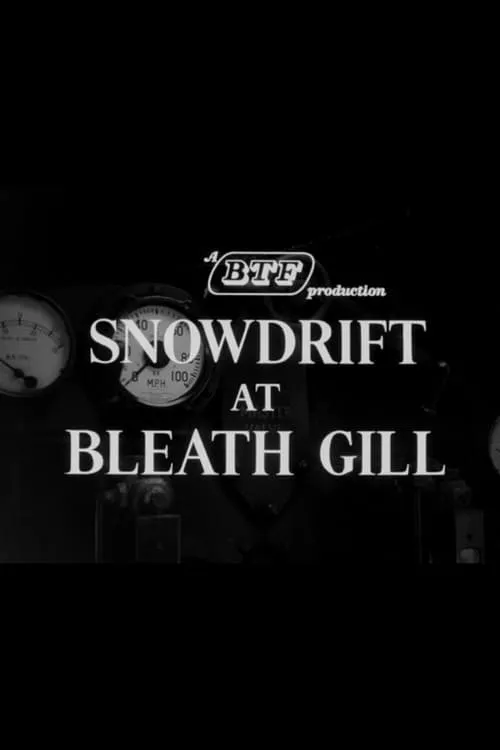 Snowdrift at Bleath Gill (фильм)