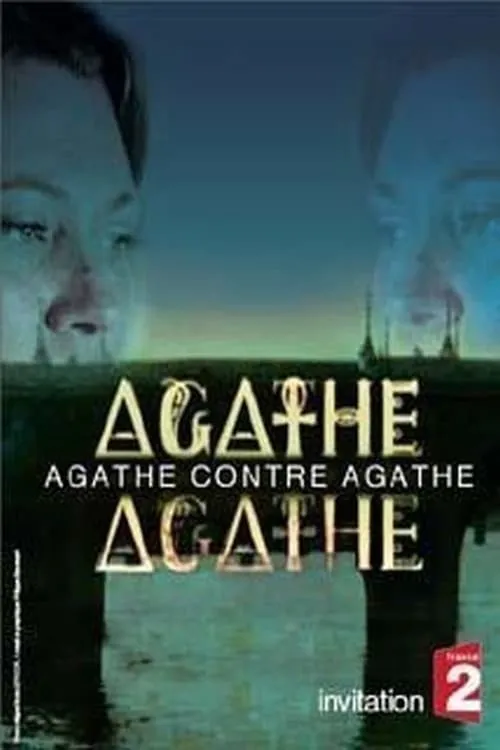 Agathe contre Agathe (movie)