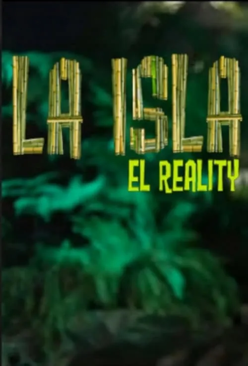 La Isla: El Reality (series)