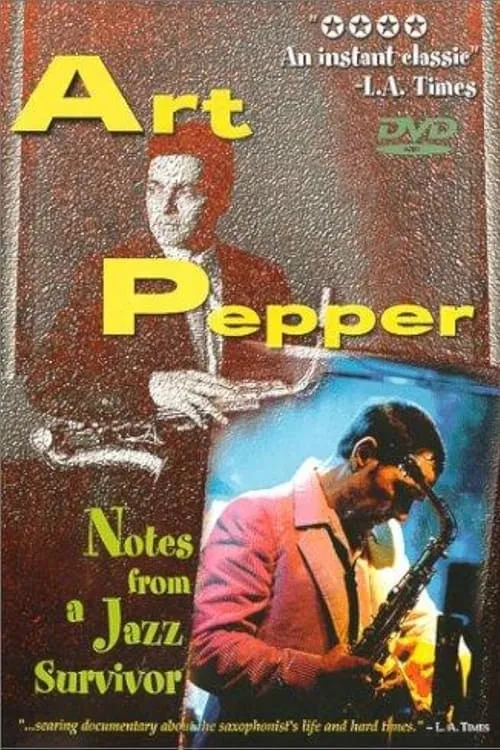 Art Pepper: Notes from a Jazz Survivor (фильм)