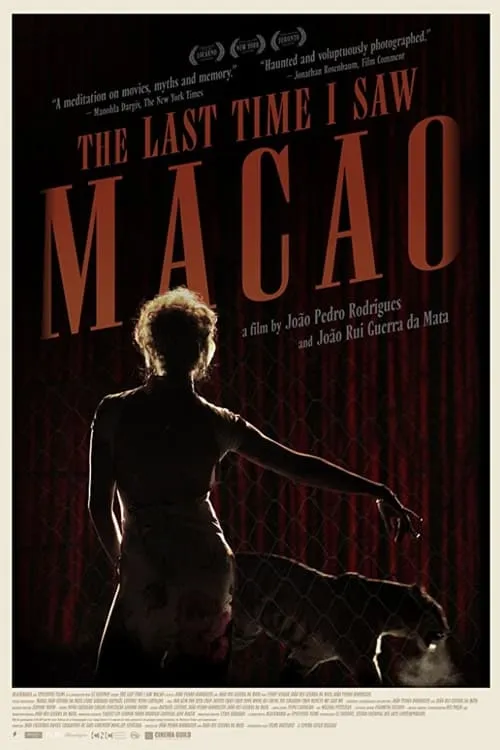 The Last Time I Saw Macao