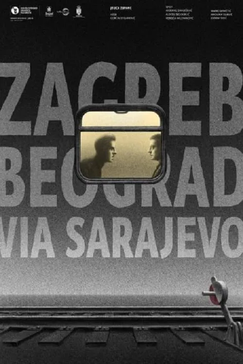 Zagreb-Belgrade Across Sarajevo (movie)