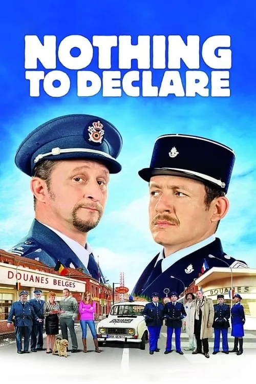 Nothing to Declare (movie)