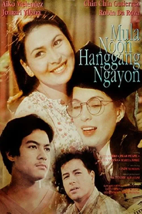 Mula Noon Hanggang Ngayon (movie)