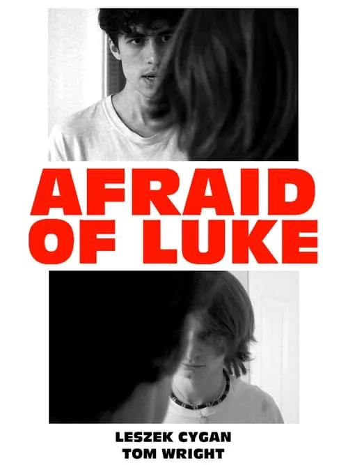 Afraid of Luke (movie)