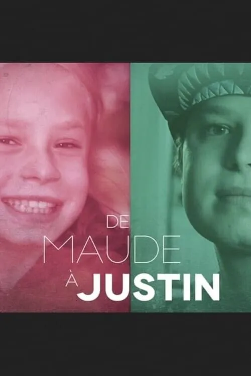 De Maude à Justin (movie)