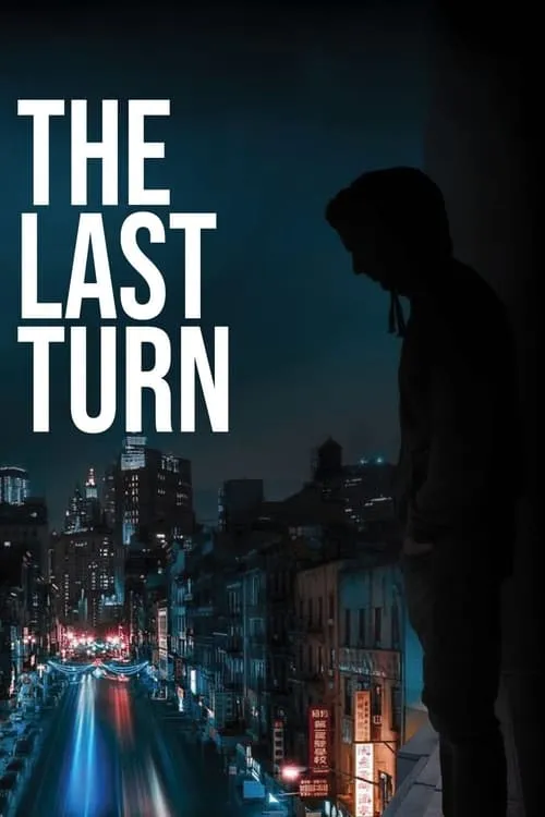 The Last Turn (фильм)