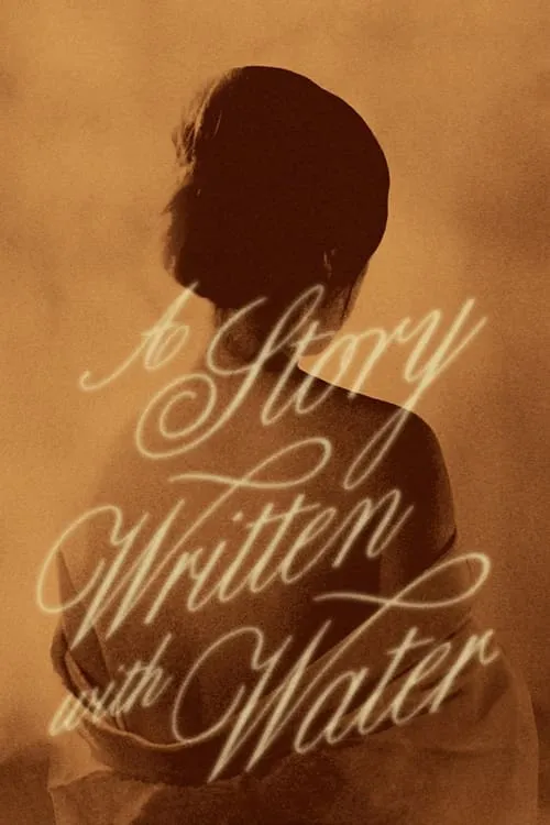 A Story Written with Water (movie)