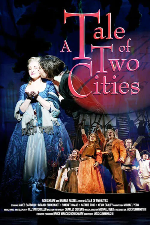 A Tale of Two Cities: In Concert (movie)