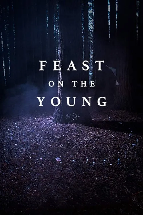 Feast on the Young (movie)