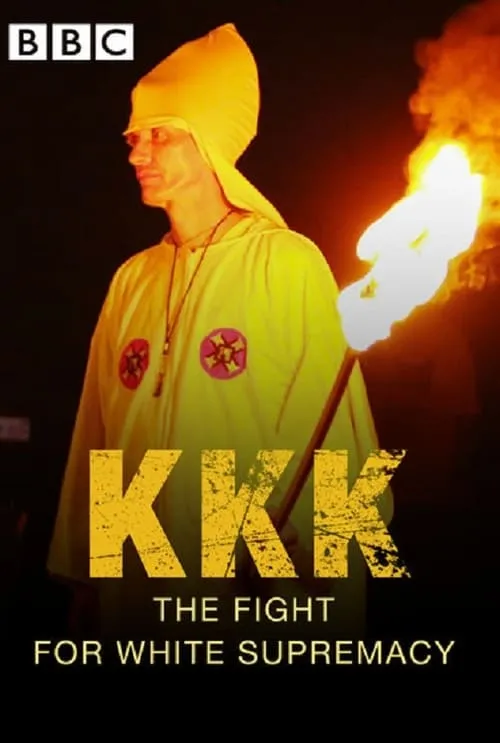 KKK: The Fight for White Supremacy (movie)