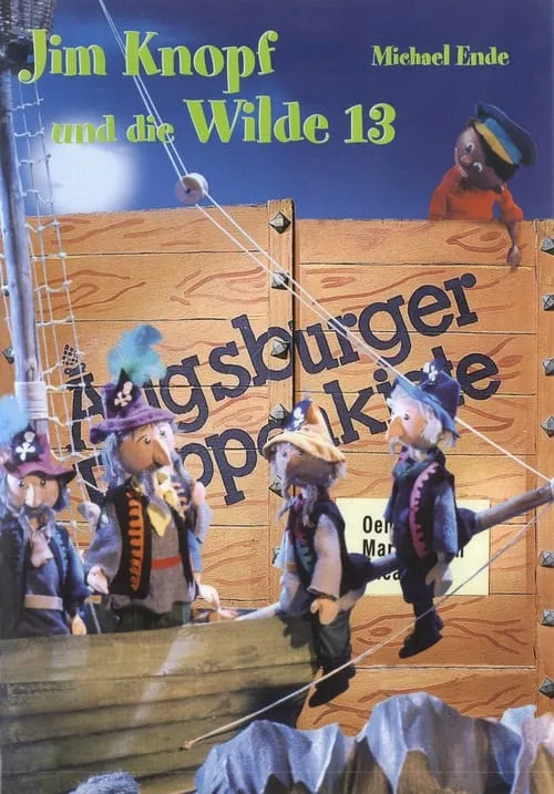 Augsburger Puppenkiste - Jim Knopf und die Wilde 13 (сериал)