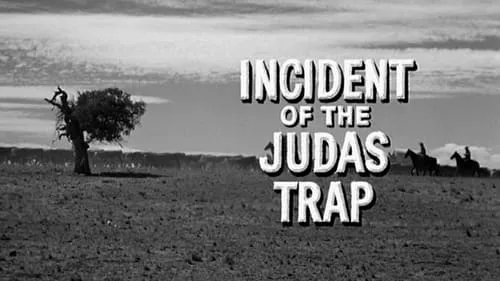 Incident of the Judas Trap