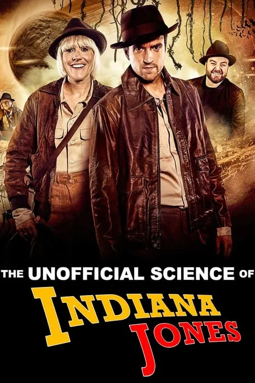 The Unofficial Science of Indiana Jones (movie)