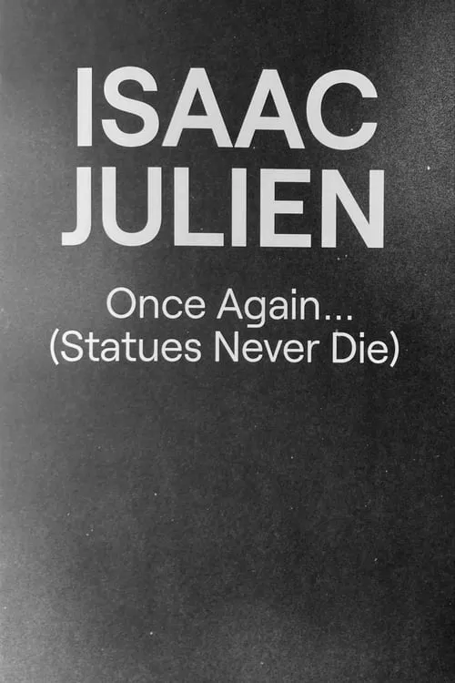 Once Again... (Statues Never Die) (movie)