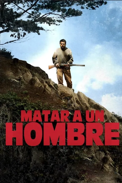 Matar a un hombre