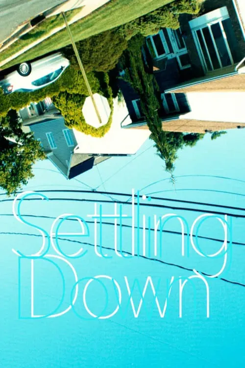 Settling Down (movie)