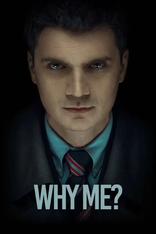 Why Me? (movie)