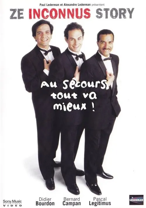 Les Inconnus - Au secours… Tout va mieux !