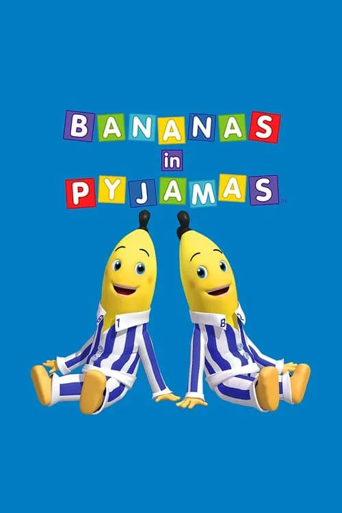 Bananas in Pyjamas (сериал)