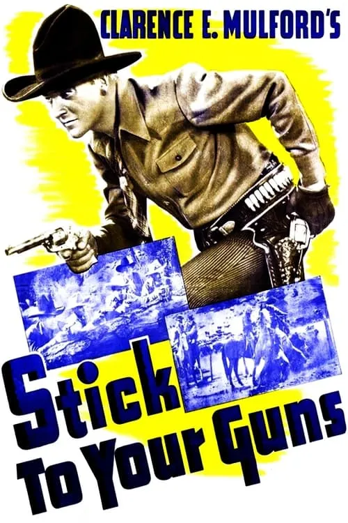 Stick to Your Guns (фильм)