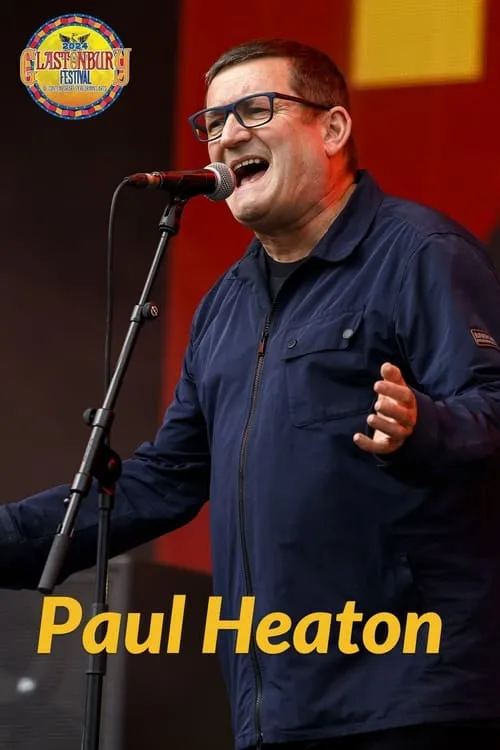 Paul Heaton: Glastonbury 2024 (movie)