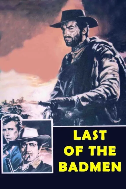 Last of the Badmen (movie)