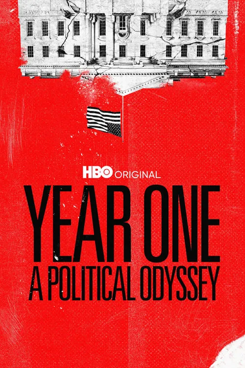 Year One: A Political Odyssey (movie)