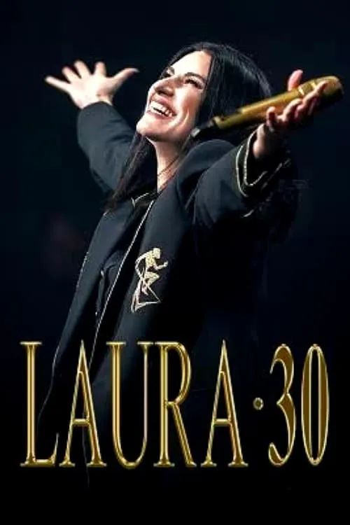 Laura Pausini - Laura 30 (фильм)