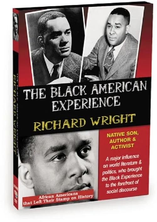 Richard Wright: Native Son, Author and Activist (фильм)