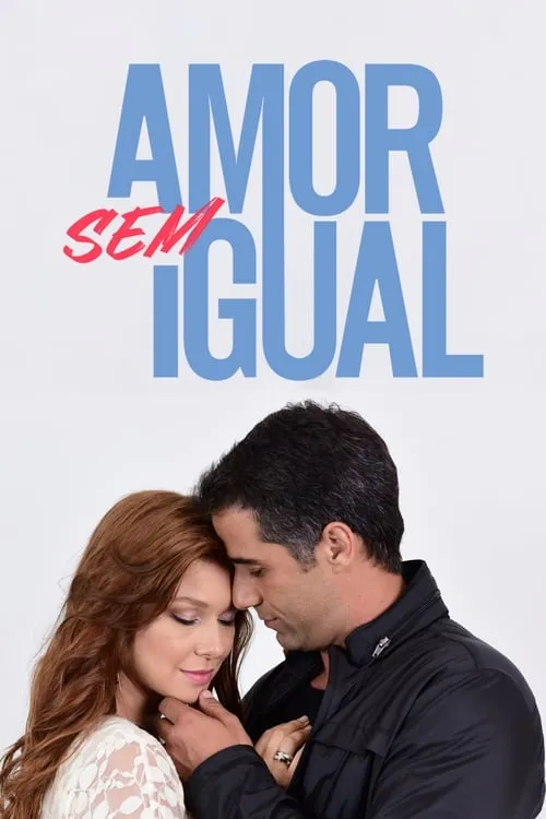 Amor sem Igual (series)