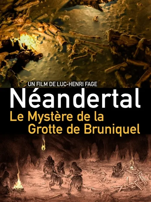 Neanderthal: The Mystery of the Bruniquel Cave (фильм)