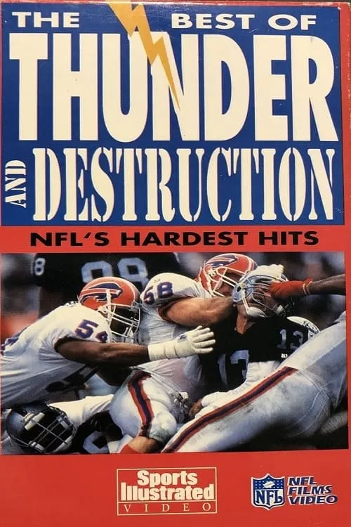 The Best of Thunder and Destruction: NFL's Hardest Hits (movie)